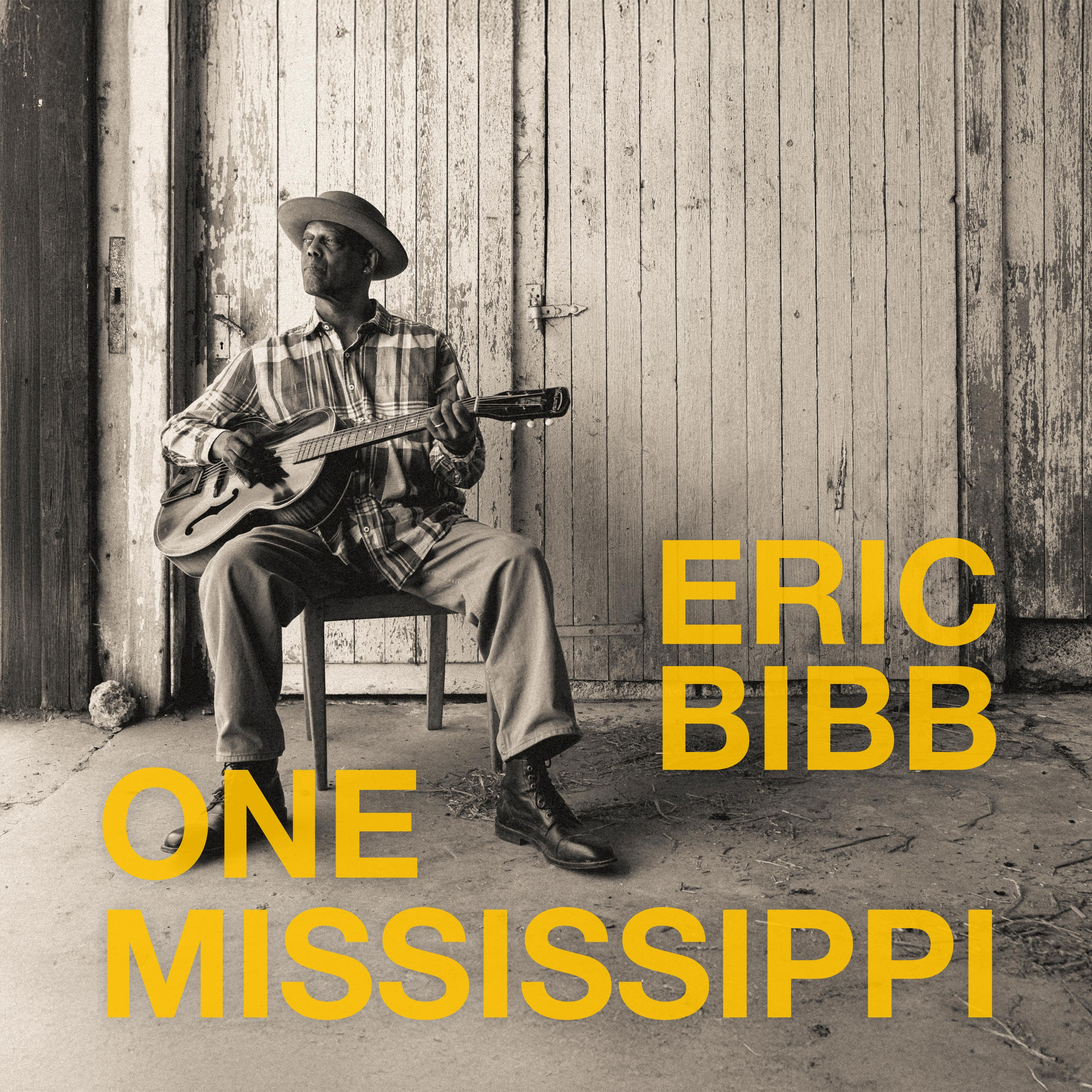 ERIC BIBB / One MIssissippi